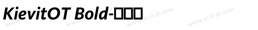 KievitOT Bold字体转换